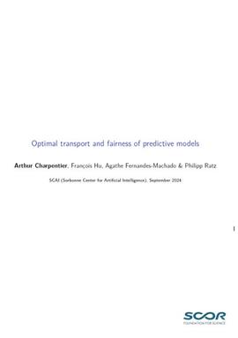 202409_SCOR_Foundation_Presentation_Optimal_Transport_and_Fairness_of_Predictive_Models_Arthur_Charpentier_Cover